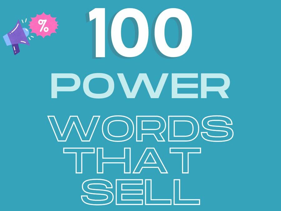 Top 100 Words that Sell