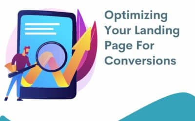 10 Conversion-Boosting Steps For Your Landing Page